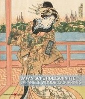 Japanische Holzschnitte / Japanese Woodblock Prints Imhof Verlag, Michael Imhof Verlag