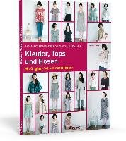 Japanisches Modedesign zum Selbernähen: Kleider, Tops und Hosen Tsukiori Yoshiko