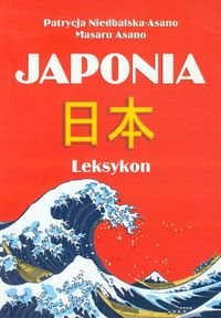 Japonia. Leksykon Niedbalska-Asano Patrycja, Asano Masaru