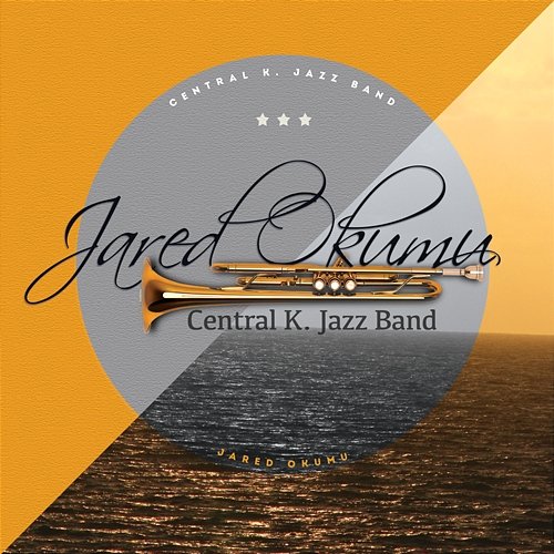 Jared Okumu Central K Jazz Band