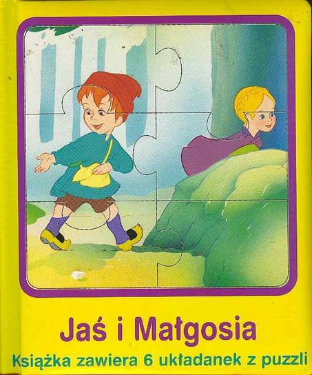 Jaś i Małgosia + puzzle Opracowanie zbiorowe
