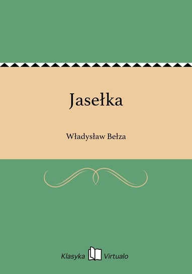 Jasełka Bełza Władysław