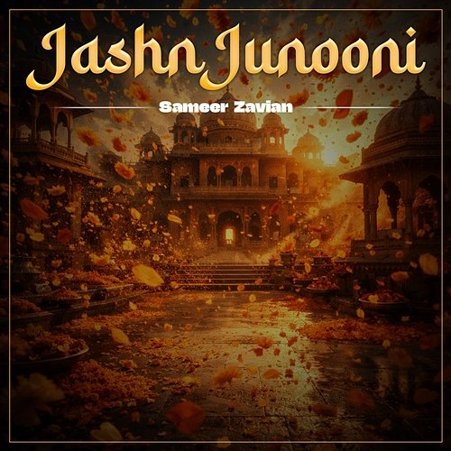 Jashn Junooni Sameer Zavian