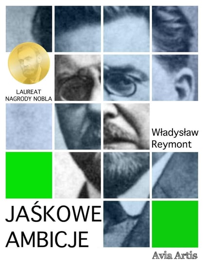 Jaśkowe ambicje Reymont Władysław Stanisław