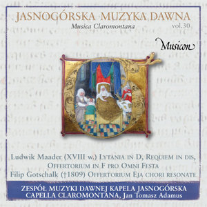 Jasnogórska muzyka dawna. Musica Claromontana. Volume 30 Various Artists