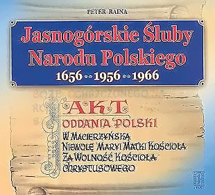 Jasnogórskie Śluby Narodu Polskiego Raina Peter