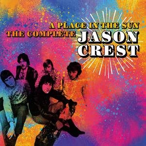 Jason Crest - A Place In the Sun - the Complete Jason Crest Jason Crest