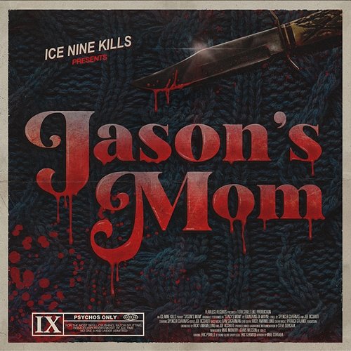 Jason's Mom Ice Nine Kills