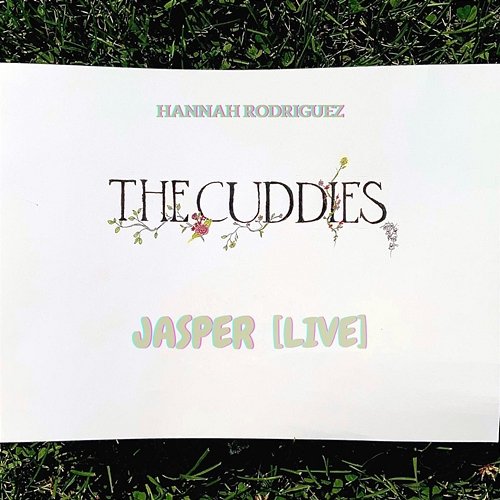 Jasper Hannah Rodriguez The Cuddies