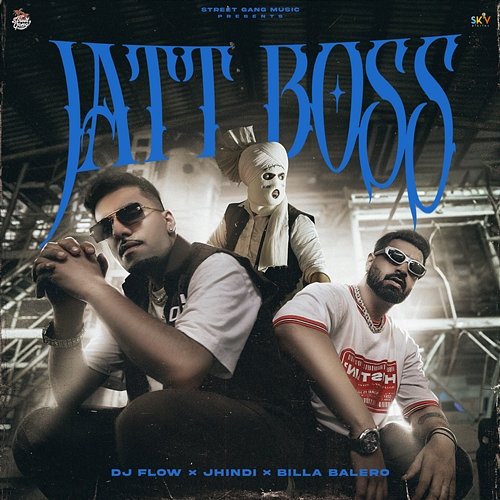 Jatt Boss DJ Flow, Jhindi & Billa Balero