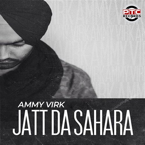 Jatt Da Sahara Ammy Virk