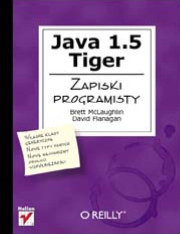 Java 1.5 Tiger. Zapiski programisty Flanagan David, Mclaughlin Brett