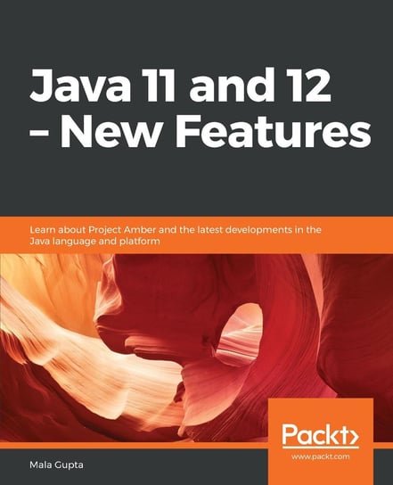 Java 11 and 12 – New Features Gupta Mala