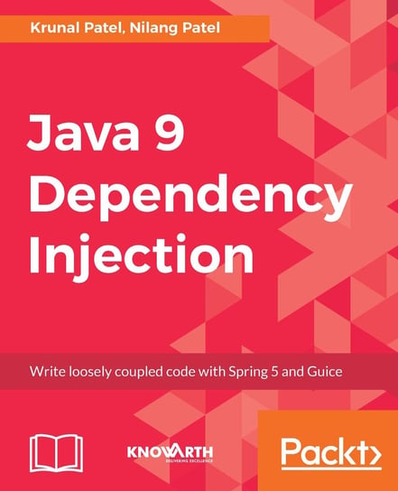 Java 9 Dependency Injection Krunal Patel, Nilang Patel