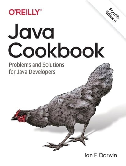 Java Cookbook. Problems and Solutions for Java Developers Darwin Ian F.