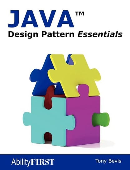Java Design Pattern Essentials Bevis Tony