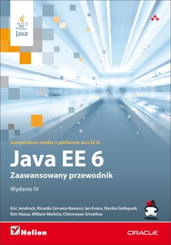 Java EE 6. Zaawansowany przewodnik Opracowanie zbiorowe