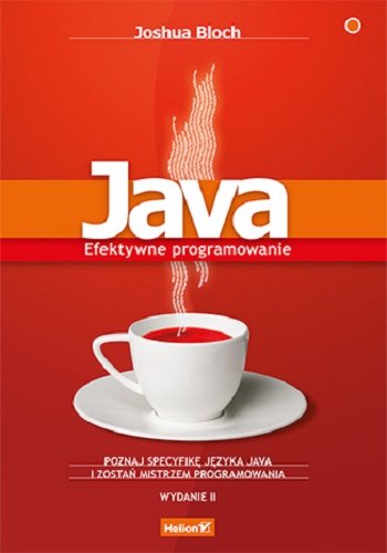 Java. Efektywne programowanie Bloch Joshua