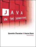 Java in Two Semesters with CD Charatan Quentin, Kans Aaron
