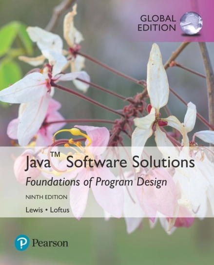 Java Software Solutions, Global Edition [DRM] - ebook PDF William Loftus, Lewis John