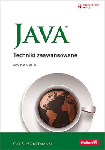 Java. Techniki zaawansowane Cay S. Horstmann