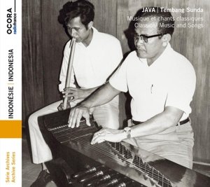 Java: Tembang Sunda - Classical Music and Songs Various Artists