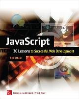JavaScript: 20 Lessons to Successful Web Development Nixon Robin