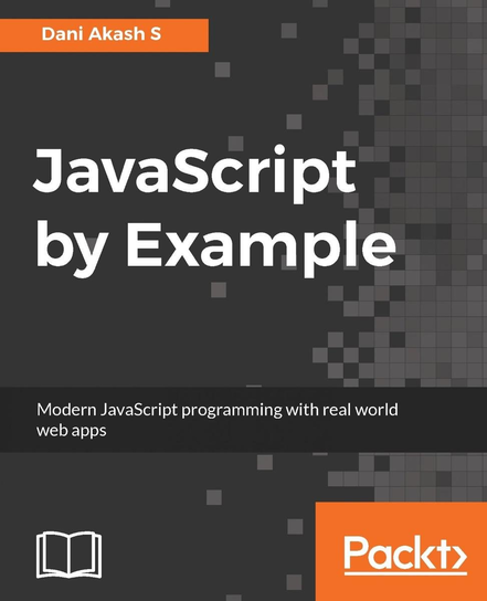JavaScript by Example - ebook epub Dani Akash S
