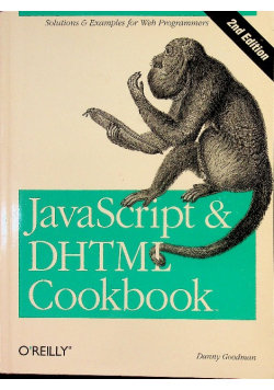JavaScript & DHTML Cookbook Goodman Danny