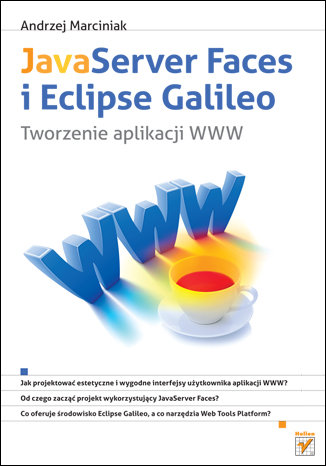 JavaServer Faces i Eclipse Galileo. Tworzenie aplikacji www Marciniak Andrzej