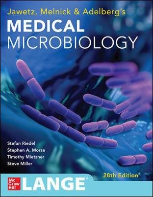 Jawetz Melnick & Adelbergs Medical Microbiology 28 E Mietzner Timothy