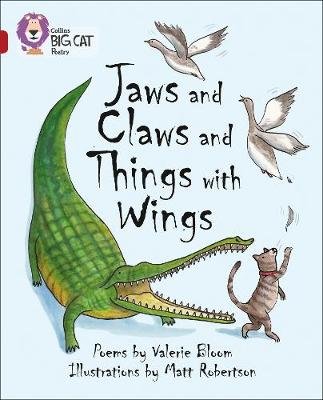 Jaws and Claws and Things with Wings: Band 14/Ruby Bloom Valerie