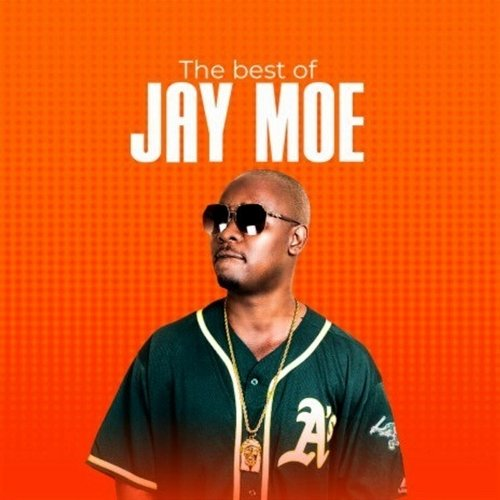 Jay Moe Hits Jay Moe