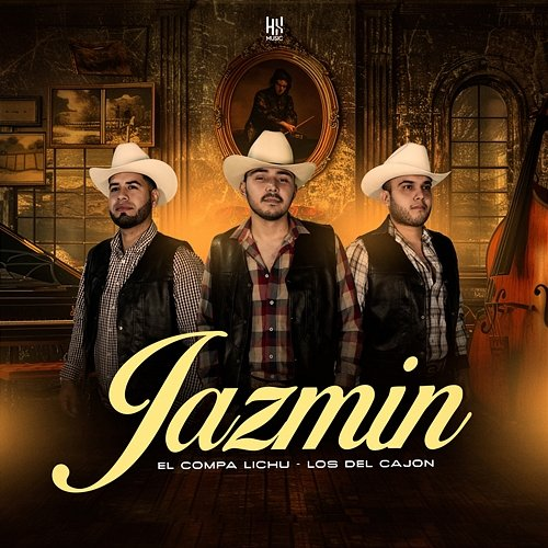 Jazmin El Compa Lichu, Los Del Cajon