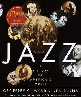 Jazz: A History of America's Music Ward Geoffrey C., Burns Ken