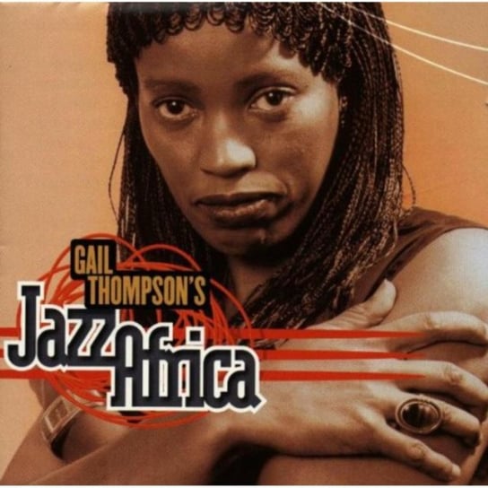 Jazz Africa Thompson Gail