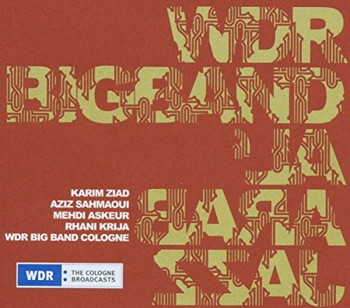 Jazz Al' Arab The WDR Big Band
