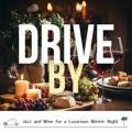 Jazz and Wine for a Luxurious Winter Night Drive by