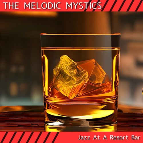 Jazz at a Resort Bar The Melodic Mystics