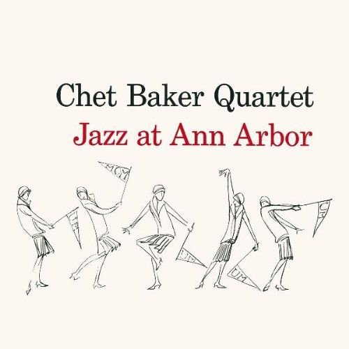 Jazz at Ann Arbor Chet Baker Quartet