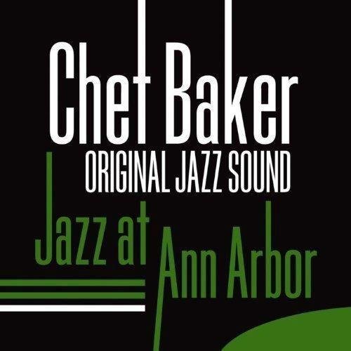 Jazz At Ann Arbor, płyta winylowa Baker Chet