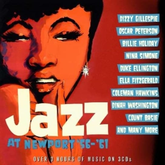 Jazz At Newport '56-'61 Peterson Oscar, Simone Nina, Fitzgerald Ella, Gillespie Dizzy, Ellington Duke, Mulligan Gerry, Brubeck Dave, Jones Quincy, Washington Dinah