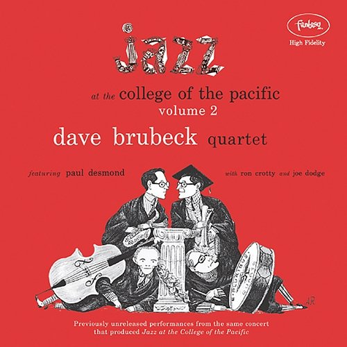 Jazz At The College Of The Pacific, Vol. 2 Dave Brubeck Quartet