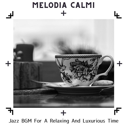 Jazz Bgm for a Relaxing and Luxurious Time Melodia Calmi