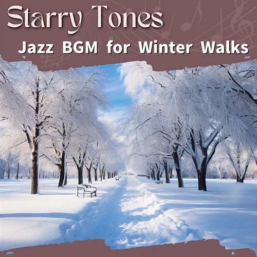 Jazz Bgm for Winter Walks Starry Tones