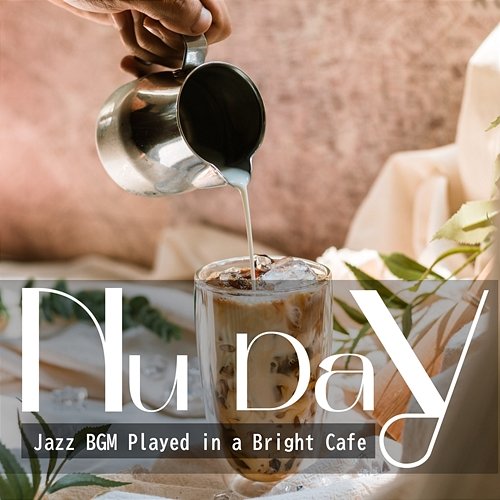 Jazz Bgm Played in a Bright Cafe Nu Day