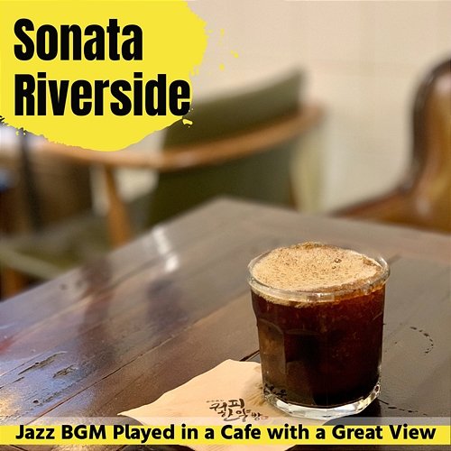 Jazz Bgm Played in a Cafe with a Great View Sonata Riverside