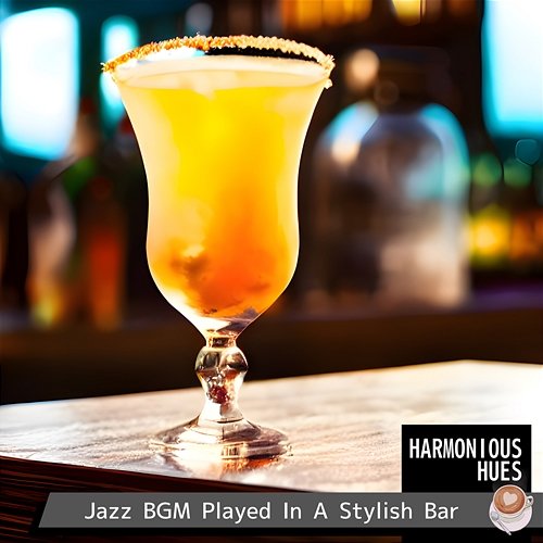 Jazz Bgm Played in a Stylish Bar Harmonious Hues