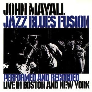 Jazz Blues Fusion Mayall John
