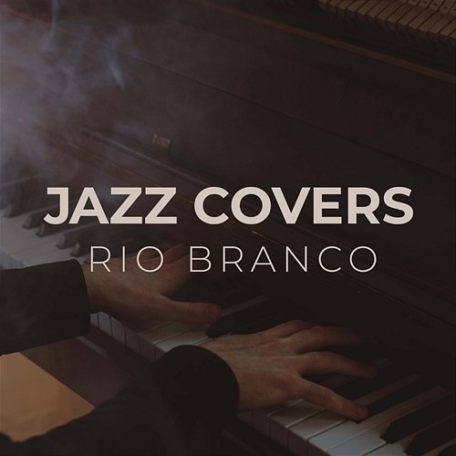 Jazz Covers Rio Branco, Jazz Covers Club
